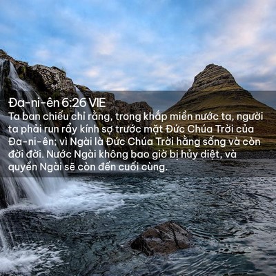 Picture 02 - Ða-ni-ên 6:26 VIE - Ta ban chiếu chỉ rằng, trong khắp miền - Bible Verse Picture