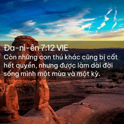 Picture 02 - Ða-ni-ên 7:12 VIE - Còn những con thú khác cũng bị cất - Bible Verse Picture