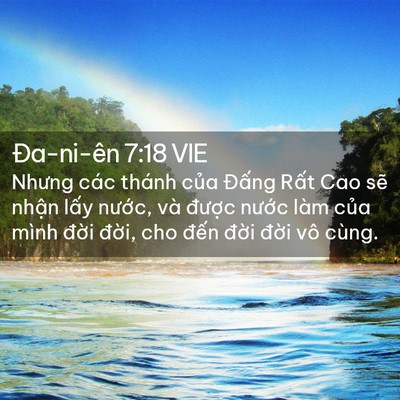Picture 02 - Ða-ni-ên 7:18 VIE - Nhưng các thánh của Đấng Rất Cao sẽ - Bible Verse Picture