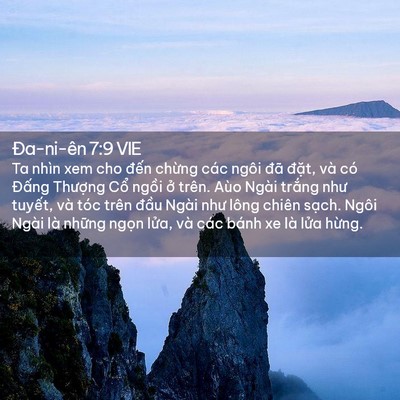 Picture 02 - Ða-ni-ên 7:9 VIE - Ta nhìn xem cho đến chừng các ngôi đã - Bible Verse Picture