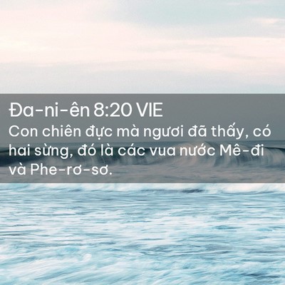 Picture 02 - Ða-ni-ên 8:20 VIE - Con chiên đực mà ngươi đã thấy, có - Bible Verse Picture