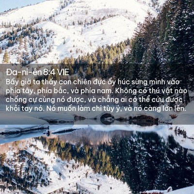 Picture 02 - Ða-ni-ên 8:4 VIE - Bấy giờ ta thấy con chiên đực ấy húc - Bible Verse Picture