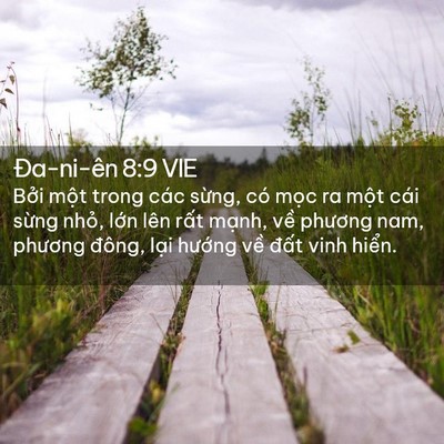 Picture 02 - Ða-ni-ên 8:9 VIE - Bởi một trong các sừng, có mọc ra một - Bible Verse Picture