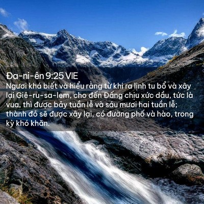 Picture 02 - Ða-ni-ên 9:25 VIE - Ngươi khá biết và hiểu rằng từ khi ra - Bible Verse Picture