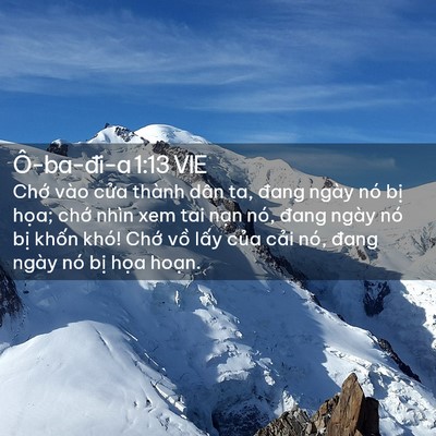 Picture 02 - Ô-ba-đi-a 1:13 VIE - Chớ vào cửa thành dân ta, đang ngày nó - Bible Verse Picture