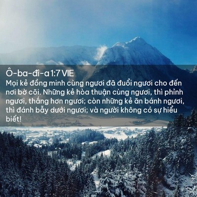 Picture 02 - Ô-ba-đi-a 1:7 VIE - Mọi kẻ đồng minh cùng ngươi đã - Bible Verse Picture