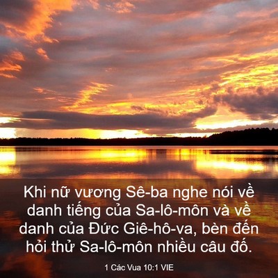 Picture 03 - 1 Các Vua 10:1 VIE - Khi nữ vương Sê-ba nghe nói về danh - Bible Verse Picture