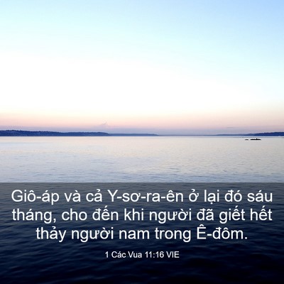 Picture 03 - 1 Các Vua 11:16 VIE - Giô-áp và cả Y-sơ-ra-ên ở lại đó - Bible Verse Picture