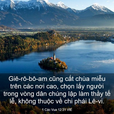 Picture 03 - 1 Các Vua 12:31 VIE - Giê-rô-bô-am cũng cất chùa miễu trên - Bible Verse Picture
