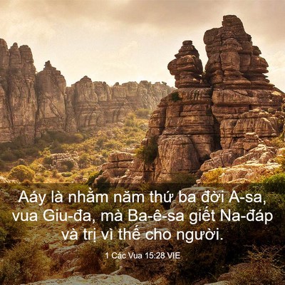 Picture 03 - 1 Các Vua 15:28 VIE - Aáy là nhằm năm thứ ba đời A-sa, vua - Bible Verse Picture