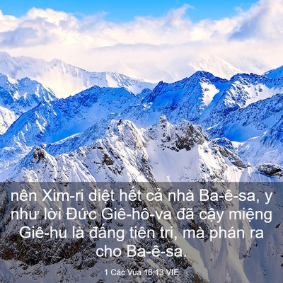 Picture 03 - 1 Các Vua 16:13 VIE - nên Xim-ri diệt hết cả nhà Ba-ê-sa, y - Bible Verse Picture