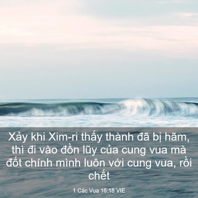 Picture 03 - 1 Các Vua 16:18 VIE - Xảy khi Xim-ri thấy thành đã bị hãm, - Bible Verse Picture