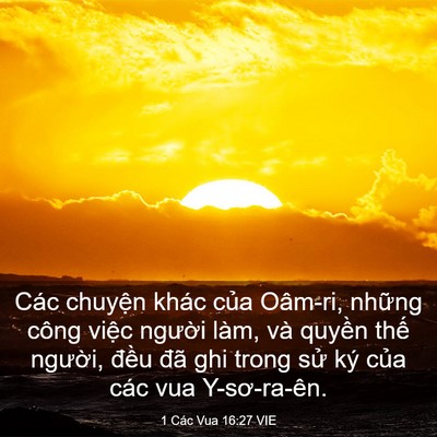 Picture 03 - 1 Các Vua 16:27 VIE - Các chuyện khác của Oâm-ri, những công - Bible Verse Picture