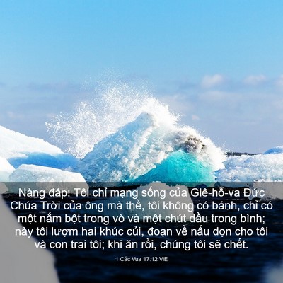 Picture 03 - 1 Các Vua 17:12 VIE - Nàng đáp: Tôi chỉ mạng sống của - Bible Verse Picture