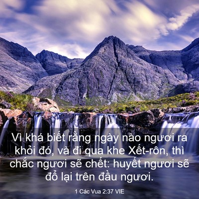 Picture 03 - 1 Các Vua 2:37 VIE - Vì khá biết rằng ngày nào ngươi ra - Bible Verse Picture