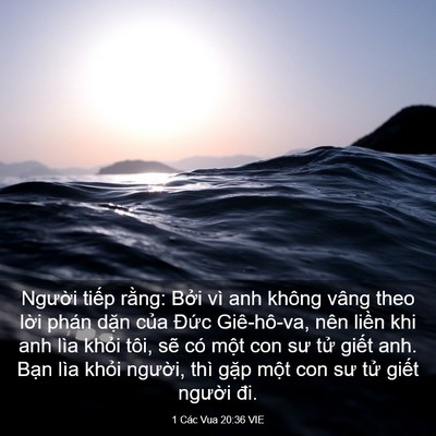 Picture 03 - 1 Các Vua 20:36 VIE - Người tiếp rằng: Bởi vì anh không - Bible Verse Picture