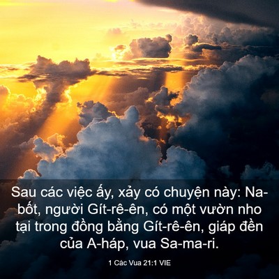 Picture 03 - 1 Các Vua 21:1 VIE - Sau các việc ấy, xảy có chuyện này: - Bible Verse Picture