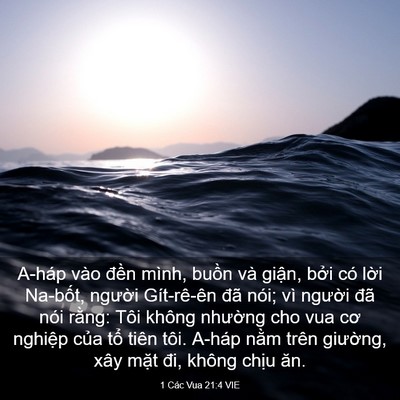 Picture 03 - 1 Các Vua 21:4 VIE - A-háp vào đền mình, buồn và giận, - Bible Verse Picture