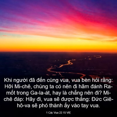 Picture 03 - 1 Các Vua 22:15 VIE - Khi người đã đến cùng vua, vua bèn - Bible Verse Picture