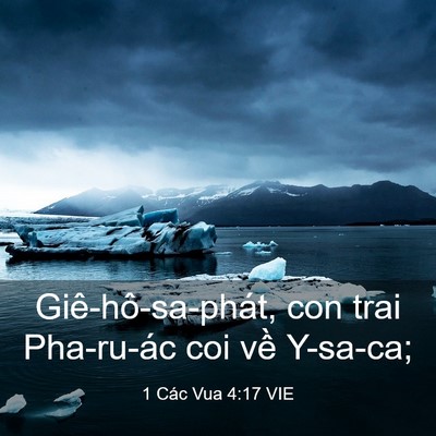 Picture 03 - 1 Các Vua 4:17 VIE - Giê-hô-sa-phát, con trai Pha-ru-ác coi về - Bible Verse Picture