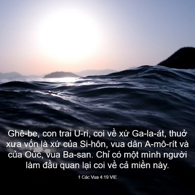 Picture 03 - 1 Các Vua 4:19 VIE - Ghê-be, con trai U-ri, coi về xứ Ga-la-át, - Bible Verse Picture