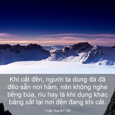 Picture 03 - 1 Các Vua 6:7 VIE - Khi cất đền, người ta dùng đá đã - Bible Verse Picture