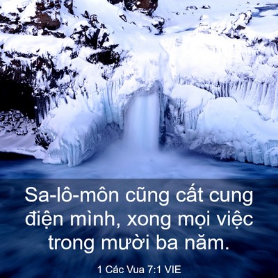 Picture 03 - 1 Các Vua 7:1 VIE - Sa-lô-môn cũng cất cung điện mình, xong - Bible Verse Picture