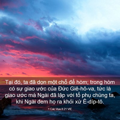 Picture 03 - 1 Các Vua 8:21 VIE - Tại đó, ta đã dọn một chỗ để hòm; - Bible Verse Picture