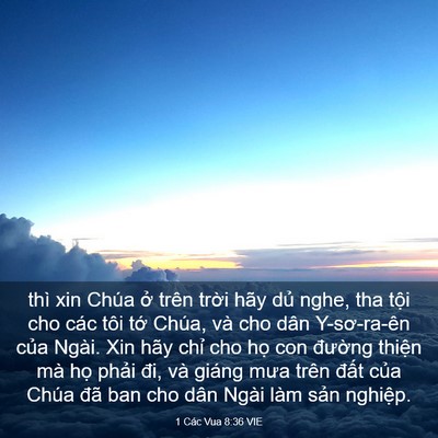 Picture 03 - 1 Các Vua 8:36 VIE - thì xin Chúa ở trên trời hãy dủ nghe, - Bible Verse Picture