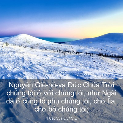Picture 03 - 1 Các Vua 8:57 VIE - Nguyện Giê-hô-va Đức Chúa Trời chúng - Bible Verse Picture