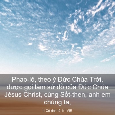 Picture 03 - 1 Cô-rinh-tô 1:1 VIE - Phao-lô, theo ý Đức Chúa Trời, được - Bible Verse Picture