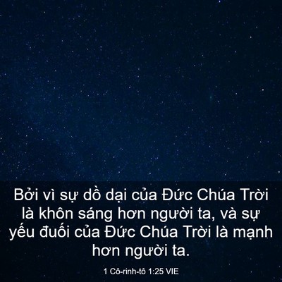 Picture 03 - 1 Cô-rinh-tô 1:25 VIE - Bởi vì sự dồ dại của Đức Chúa - Bible Verse Picture