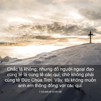 Picture 03 - 1 Cô-rinh-tô 10:20 VIE - Chắc là không; nhưng đồ người ngoại - Bible Verse Picture