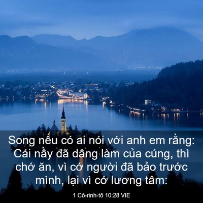 Picture 03 - 1 Cô-rinh-tô 10:28 VIE - Song nếu có ai nói với anh em rằng: Cái - Bible Verse Picture