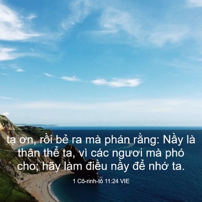 Picture 03 - 1 Cô-rinh-tô 11:24 VIE - tạ ơn, rồi bẻ ra mà phán rằng: Nầy - Bible Verse Picture