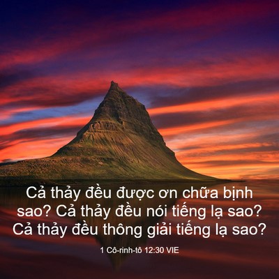 Picture 03 - 1 Cô-rinh-tô 12:30 VIE - Cả thảy đều được ơn chữa bịnh - Bible Verse Picture