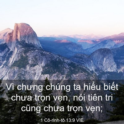 Picture 03 - 1 Cô-rinh-tô 13:9 VIE - Vì chưng chúng ta hiểu biết chưa trọn - Bible Verse Picture