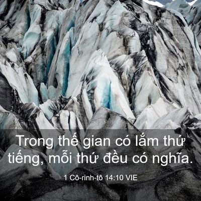 Picture 03 - 1 Cô-rinh-tô 14:10 VIE - Trong thế gian có lắm thứ tiếng, mỗi - Bible Verse Picture