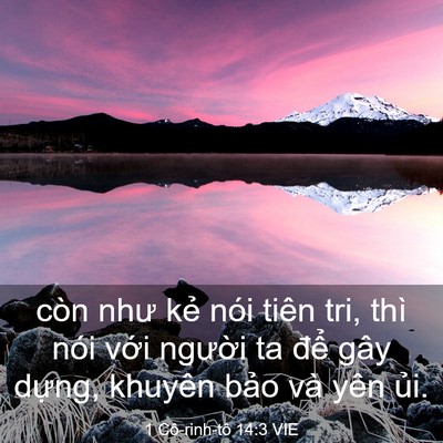 Picture 03 - 1 Cô-rinh-tô 14:3 VIE - còn như kẻ nói tiên tri, thì nói với - Bible Verse Picture