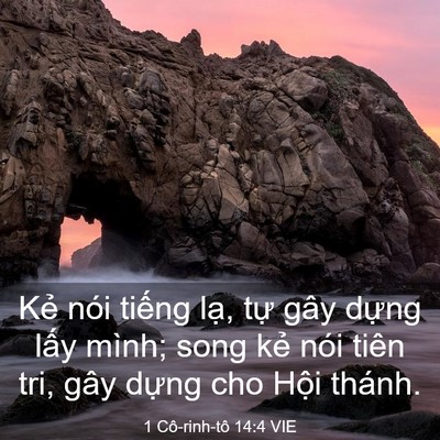 Picture 03 - 1 Cô-rinh-tô 14:4 VIE - Kẻ nói tiếng lạ, tự gây dựng lấy - Bible Verse Picture