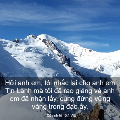 Picture 03 - 1 Cô-rinh-tô 15:1 VIE - Hỡi anh em, tôi nhắc lại cho anh em Tin - Bible Verse Picture