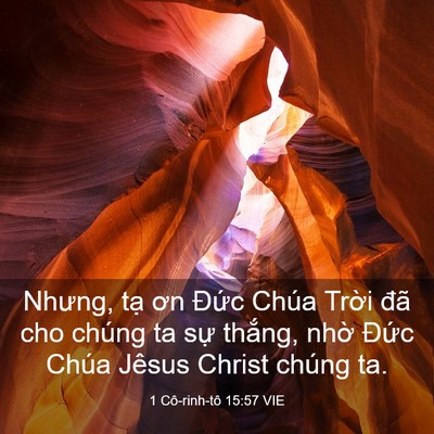 Picture 03 - 1 Cô-rinh-tô 15:57 VIE - Nhưng, tạ ơn Đức Chúa Trời đã cho - Bible Verse Picture