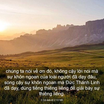 Picture 03 - 1 Cô-rinh-tô 2:13 VIE - chúng ta nói về ơn đó, không cậy lời - Bible Verse Picture