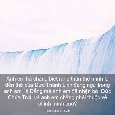 Picture 03 - 1 Cô-rinh-tô 6:19 VIE - Anh em há chẳng biết rằng thân thể - Bible Verse Picture