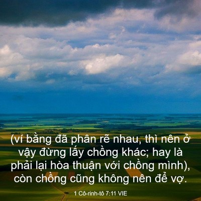Picture 03 - 1 Cô-rinh-tô 7:11 VIE - (ví bằng đã phân rẽ nhau, thì nên ở - Bible Verse Picture