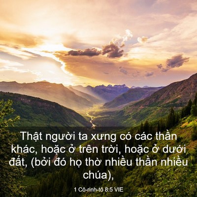 Picture 03 - 1 Cô-rinh-tô 8:5 VIE - Thật người ta xưng có các thần khác, - Bible Verse Picture