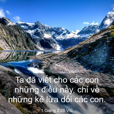Picture 03 - 1 Giăng 2:26 VIE - Ta đã viết cho các con những điều - Bible Verse Picture