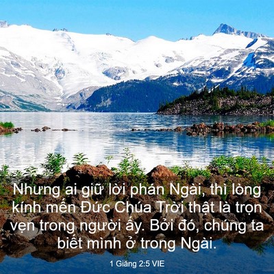 Picture 03 - 1 Giăng 2:5 VIE - Nhưng ai giữ lời phán Ngài, thì lòng - Bible Verse Picture