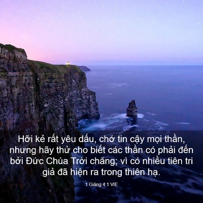 Picture 03 - 1 Giăng 4:1 VIE - Hỡi kẻ rất yêu dấu, chớ tin cậy - Bible Verse Picture
