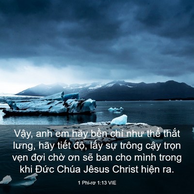 Picture 03 - 1 Phi-rơ 1:13 VIE - Vậy, anh em hãy bền chí như thể thắt - Bible Verse Picture